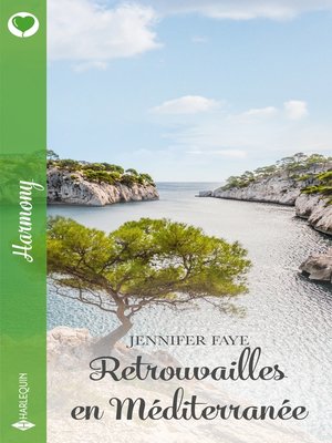 cover image of Retrouvailles en Méditerranée